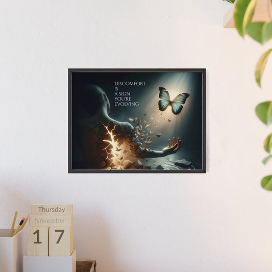Motivational quote wall art "Discomfort is a sign you're evolving" poster